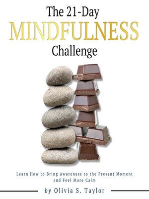 cover image of The 21 Day Mindfulness Challenge